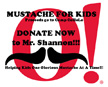 Shannon Mustache Fundraiser